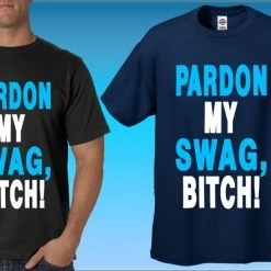 Bewild Pardon My Swag B*tch! Men's T-Shirt