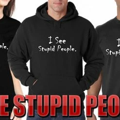 Bewild I See Stupid People Adult Hoodie