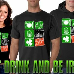 Bewild Eat Drink And Be Irish Adult Hoodie St.Patricks Day 21 Bewild Eat Drink And Be Irish Adult Hoodie St.Patricks Day
