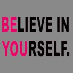 Bewild Believe In Yourself Adult Hoodie