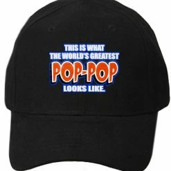 Bewild This Is What The World's Greatest Pop - Pop Looks Like Baseball Hat Brimmed Hats