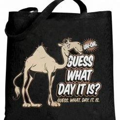 Bewild Guess What Day It Is? Camel Hump Day Canvas Tote Bag