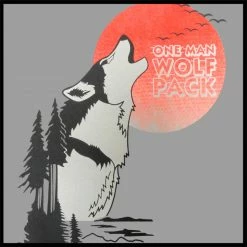 Bewild Famous Quotes And Sayings Hang Over - One Man Wolf Pack Men's T-Shirt