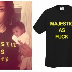 Bewild Hip-Hop Inspired Clothing Majestic As F*ck Rihanna Baby Majesty Men's T-Shirt