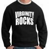 Bewild Say It Loud Virginity Rocks Crewneck Sweatshirt