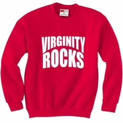 Bewild Say It Loud Virginity Rocks Crewneck Sweatshirt