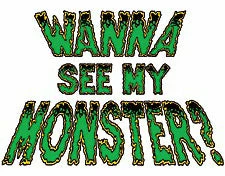 Bewild Haloween T-Shirt - Wanna See My Monster T-Shirt 8 Bewild Haloween T-Shirt - Wanna See My Monster T-Shirt