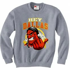 Bewild Sport Inspiration Washington Fan - Hey Dallas Adult Crewneck