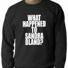 Bewild What Happened To Sandra Bland? Adult Crewneck