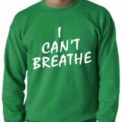 Bewild White Print I Can't Breathe Adult Crewneck Sweatshirt