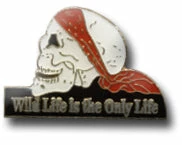 Bewild Wild Life Is The Only Life Skull Lapel Pin