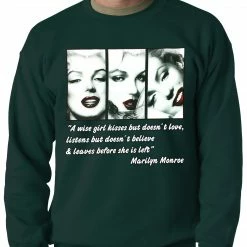 Bewild Wise Girl Marilyn Quote Adult Crewneck