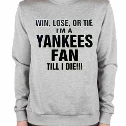 Bewild Yankee Fan Till I Die Adult Crewneck Sport Inspiration