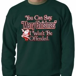 Bewild You Can Say Merry Christmas Funny Adult Crewneck