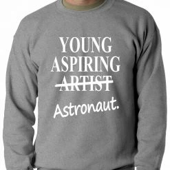 Bewild Young Aspiring Astronaut (Artist Crossed Out) Adult Crewneck