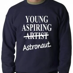 Bewild Young Aspiring Astronaut (Artist Crossed Out) Adult Crewneck