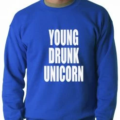 Bewild Young Drunk Unicorn Crewneck Sweatshirt